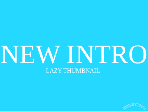 NEW INTRO (Loop)