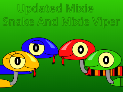 Updated Mixie Snake And Mixie Viper