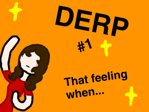 ★ That Feeling When... ★