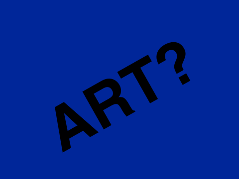 What? Art? So... unusual