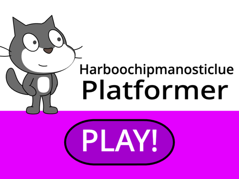 Harboochipmanosticlue Platformer