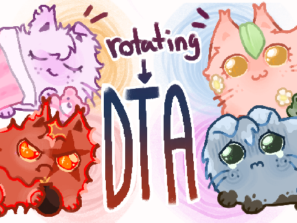 ✿ rotating DTA (OPEN) :o