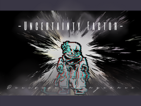 [Uncertainty Factor p1] - Decisive Vengeance (+midi)