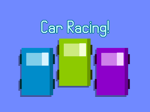 Car Racing!