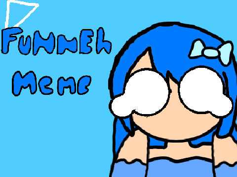 XD MEME | ITS FUNNEH 