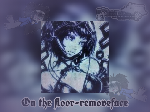 ꒰ On The Floor - (ft.Removeface + xoni)✩彡