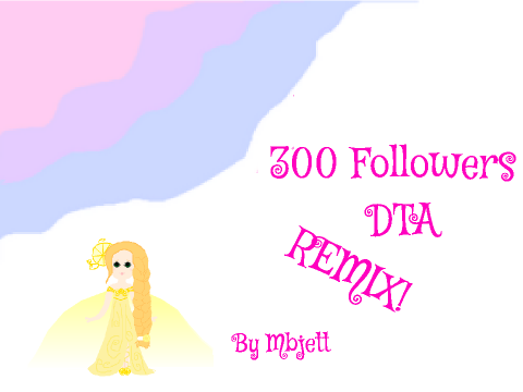 300 Followers DTA remix by Mbjett