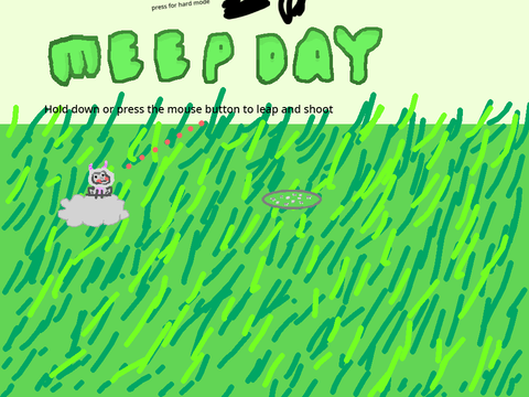 Meep day :3