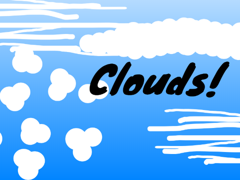 Clouds