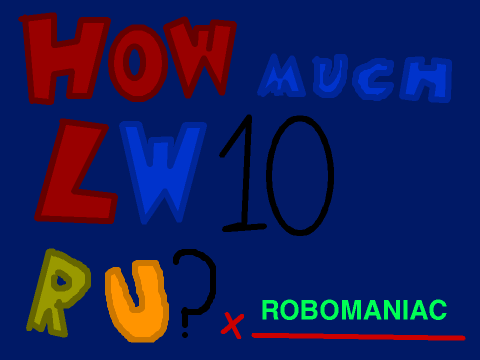 How Much LW10 Are You??? V 2.0 remix