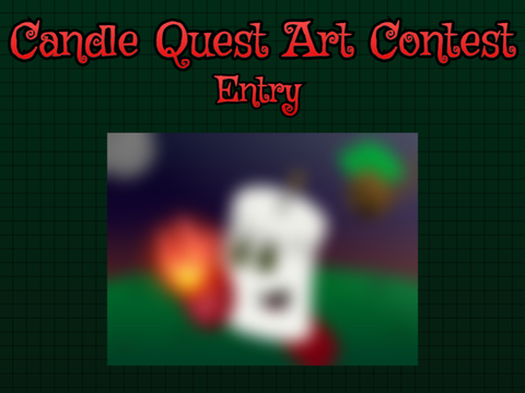 Entry - Candle Quest Art Contest