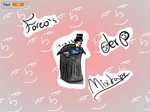 Foreo's Trash Mixtape MAP [CLOSED]