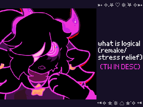 what is logical - remake/ stress relief 
