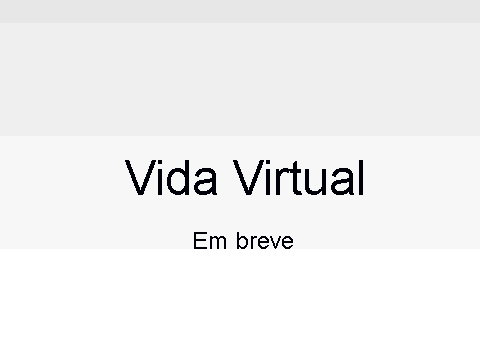 Trailer Vida Virtual