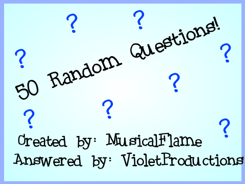 50 Random Questions! remix