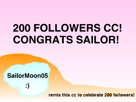 200 followers CC!!!! Congrats Sailor!