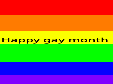 Happy gay month 