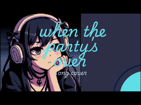 ☆ when the party's over - cover