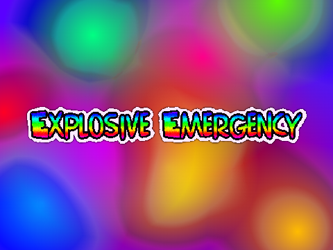 Explosive Emergency