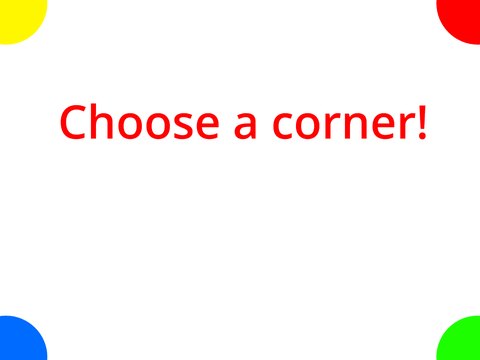 Pick the lucky corner!