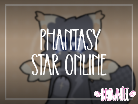 ♥ Phantasy Star Online - Animation Meme ♥