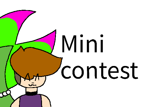 Mini contest :D