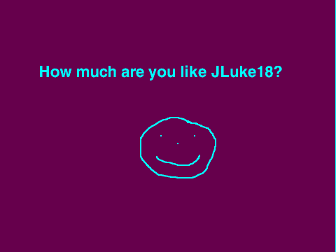How much JLuke18 are you?