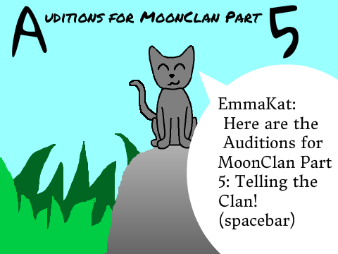 Auditions for MoonClan part 5 remix