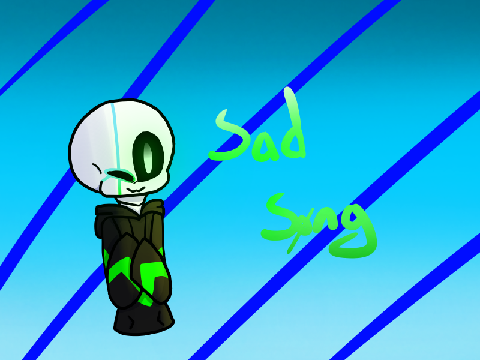 « -Sad // Søngs- »