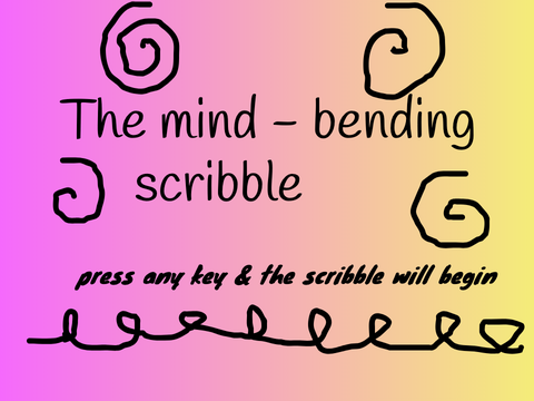  The mind-bending scribble