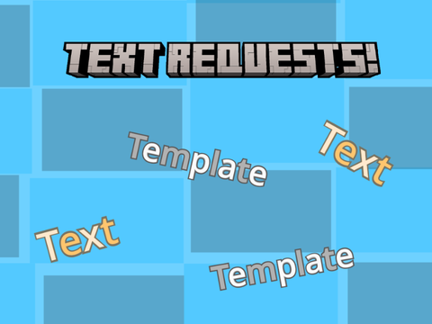 Text Requests