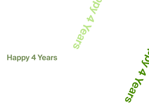 Happy 4 Years: The Sequel
