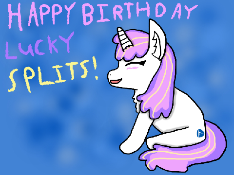 Happy Birthday Lucky Splits! :3