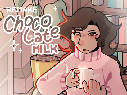chocolate milk ★ remake