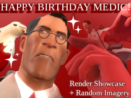 Happy Birthday Medic!