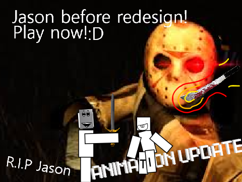 Jason from forsaken before being redesign:D ANIMATION UPPDATE!