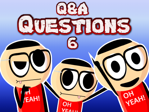 Q&A Questions 6 [CLOSED]