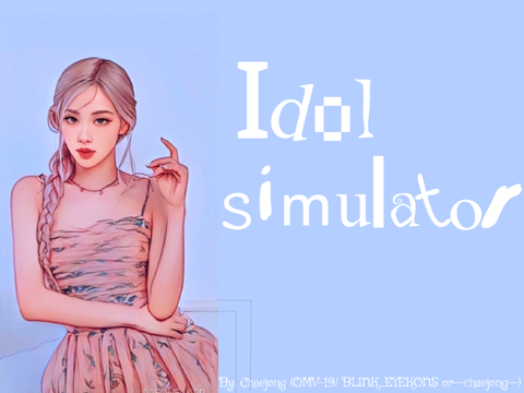 ~Idol Simulator~ (English version)