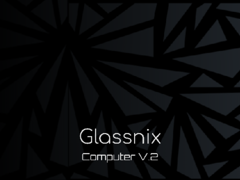 Computer V.2 - Glassnix 