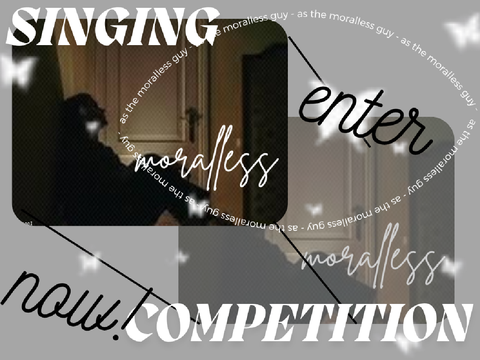 ~moralless~ singing competition remix