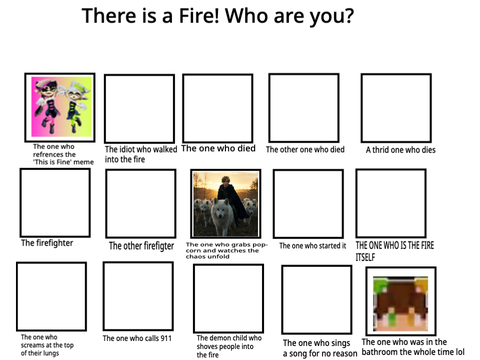 There is a fire! Who are you? remix remix