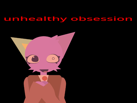 UNHEALTHY O|B|S|E|S|S|I|O|N|