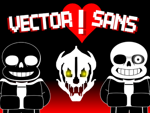 Vector!Sans Fight | UNDERTALE Fangame | v 1.0.0