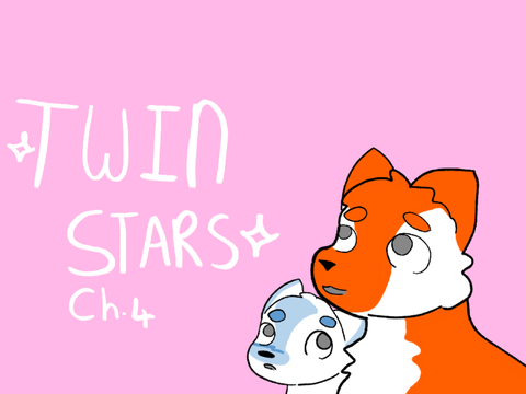 Twin Stars (Ch.4)