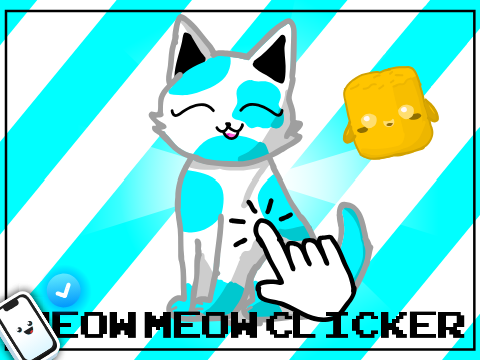 Meow meow Clicker