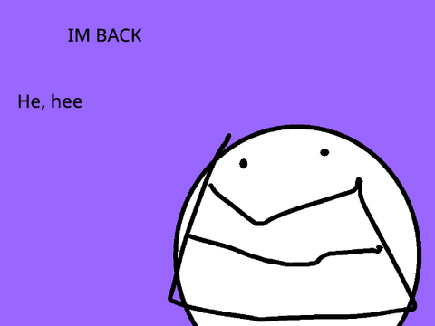 BRO IS BACK