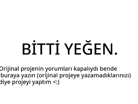 Yorumlar kapalı diye yaptım <:D