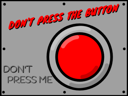 DON'T PRESS THE BUTTON
