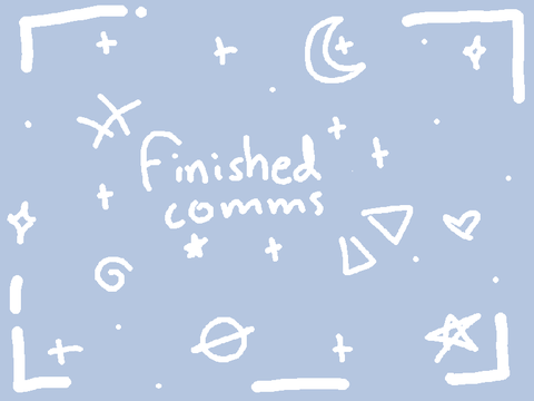 [ Finished Comms! ]