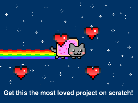 Get this the most loved project on scratch!!!